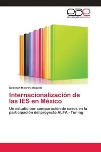 bokomslag Internacionalizacion de las IES en Mexico