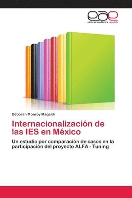 Internacionalizacion de las IES en Mexico 1