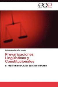 bokomslag Prevaricaciones Lingsticas y Constitucionales