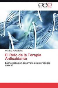 bokomslag El Reto de la Terapia Antioxidante