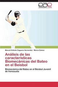 bokomslag Analisis de Las Caracteristicas Biomecanicas del Bateo En El Beisbol