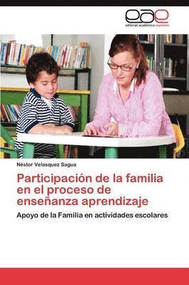 Participacin de la familia en el proceso de enseanza aprendizaje 1