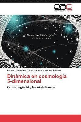 bokomslag Dinamica En Cosmologia 5-Dimensional