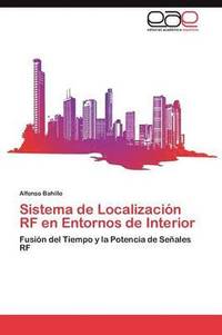 bokomslag Sistema de Localizacin RF en Entornos de Interior