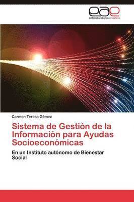 Sistema de Gestion de La Informacion Para Ayudas Socioeconomicas 1