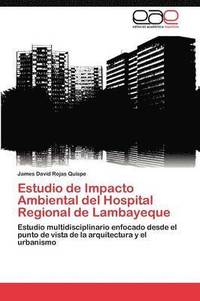 bokomslag Estudio de Impacto Ambiental del Hospital Regional de Lambayeque