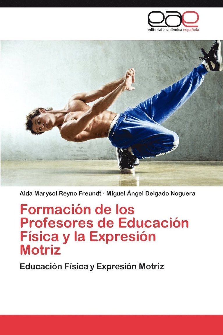 Formacion de Los Profesores de Educacion Fisica y La Expresion Motriz 1