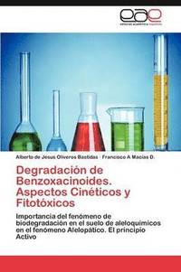 bokomslag Degradacin de Benzoxacinoides. Aspectos Cinticos y Fitotxicos