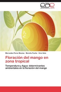 bokomslag Floracin del mango en zona tropical