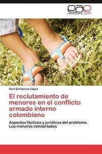 bokomslag El reclutamiento de menores en el conflicto armado interno colombiano