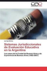 bokomslag Sistemas Jurisdiccionales de Evaluacin Educativa en la Argentina