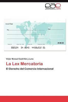 La Lex Mercatoria 1