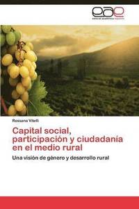 bokomslag Capital social, participacin y ciudadana en el medio rural