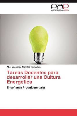 bokomslag Tareas Docentes Para Desarrollar Una Cultura Energetica