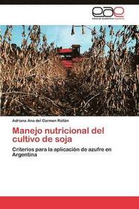 bokomslag Manejo Nutricional del Cultivo de Soja