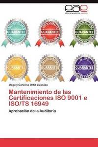 bokomslag Mantenimiento de las Certificaciones ISO 9001 e ISO/TS 16949
