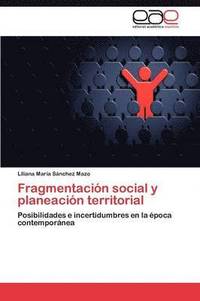 bokomslag Fragmentacin social y planeacin territorial