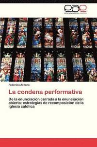 bokomslag La Condena Performativa