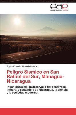 Peligro Sismico En San Rafael del Sur, Managua-Nicaragua 1
