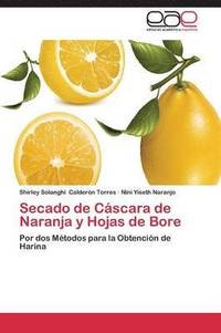 bokomslag Secado de Cascara de Naranja y Hojas de Bore