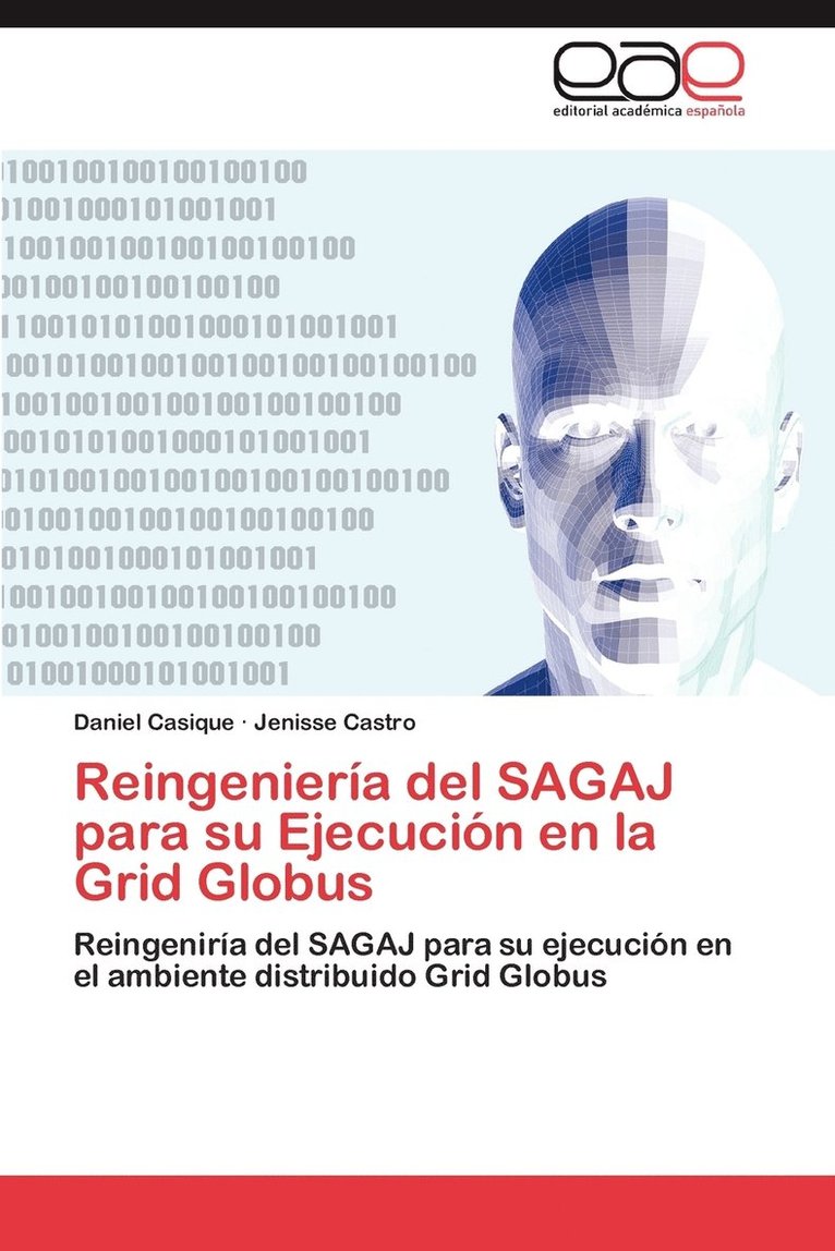 Reingeniera del SAGAJ para su Ejecucin en la Grid Globus 1