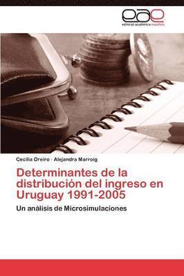 Determinantes de la distribucin del ingreso en Uruguay 1991-2005 1