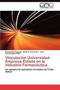 bokomslag Vinculacion Universidad-Empresa-Estado En La Industria Farmaceutica