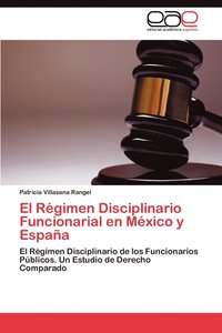 bokomslag El Regimen Disciplinario Funcionarial En Mexico y Espana