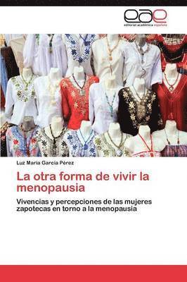 bokomslag La otra forma de vivir la menopausia