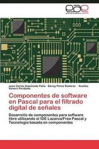 bokomslag Componentes de software en Pascal para el filtrado digital de seales