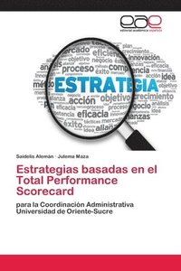 bokomslag Estrategias basadas en el Total Performance Scorecard