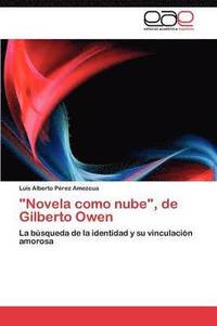 bokomslag &quot;Novela como nube&quot;, de Gilberto Owen