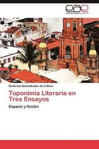 bokomslag Toponimia Literaria en Tres Ensayos