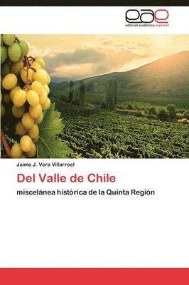 Del Valle de Chile 1