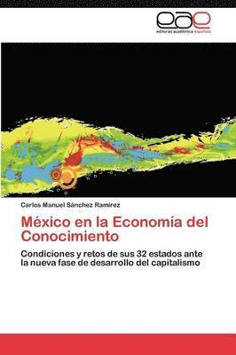 bokomslag Mxico en la Economa del Conocimiento