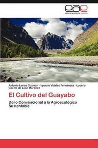 bokomslag El Cultivo del Guayabo