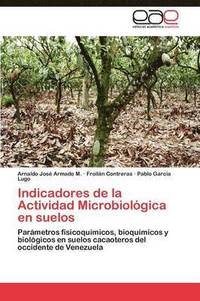 bokomslag Indicadores de la Actividad Microbiolgica en suelos