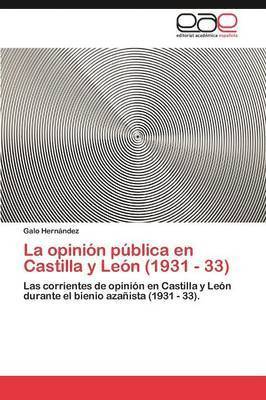 La opinin pblica en Castilla y Len (1931 - 33) 1