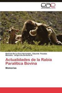 bokomslag Actualidades de La Rabia Paralitica Bovina