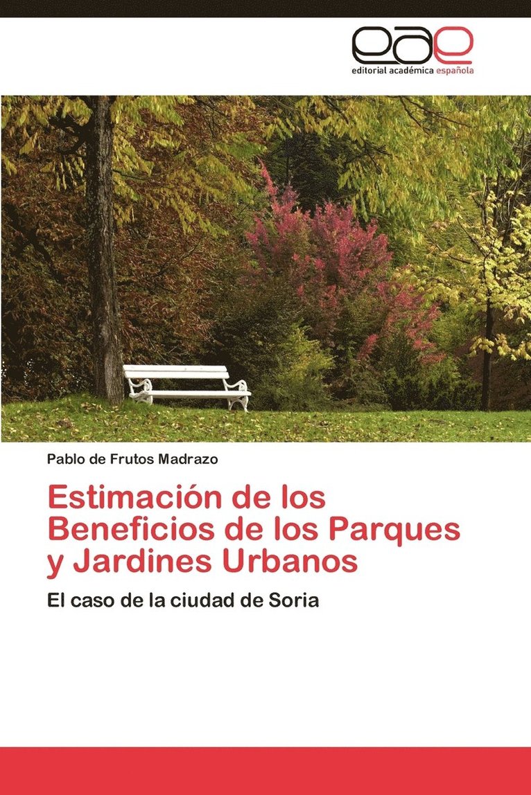 Estimacin de los Beneficios de los Parques y Jardines Urbanos 1