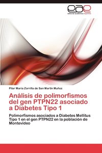 bokomslag Analisis de Polimorfismos del Gen Ptpn22 Asociado a Diabetes Tipo 1