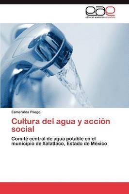 Cultura del agua y accin social 1