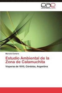 bokomslag Estudio Ambiental de la Zona de Calamuchita
