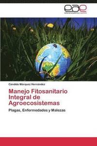 bokomslag Manejo Fitosanitario Integral de Agroecosistemas