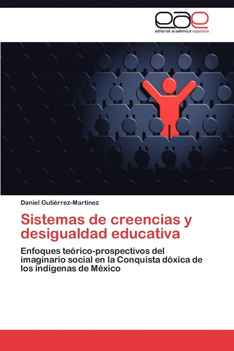 Sistemas de creencias y desigualdad educativa 1