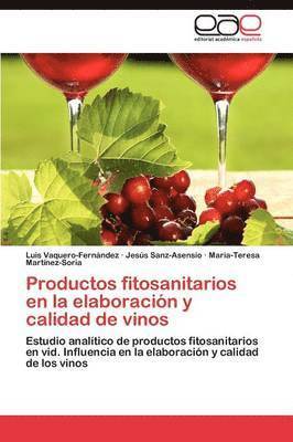 bokomslag Productos fitosanitarios en la elaboracin y calidad de vinos