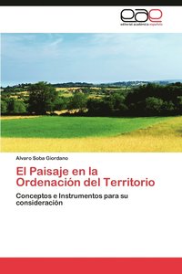 bokomslag El Paisaje en la Ordenacin del Territorio