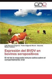 bokomslag Expresin del BVDV en bovinos seropositivos