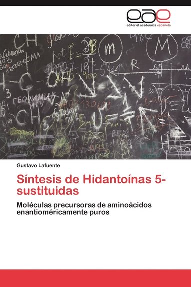 bokomslag Sintesis de Hidantoinas 5-Sustituidas