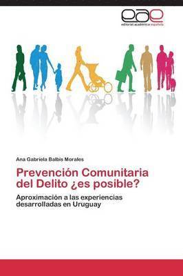 bokomslag Prevencion Comunitaria del Delito Es Posible?